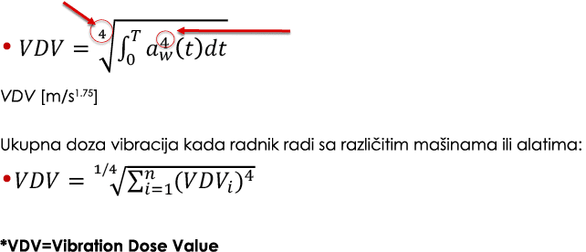 • ￼ VDV [m/s1.75] Ukupna doza vibracija kada radnik radi sa razli itim ma inama ili alatima: •￼ *VDV=Vibration Dose V...