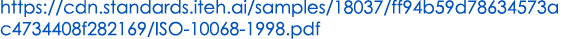 https://cdn.standards.iteh.ai/samples/18037/ff94b59d78634573ac4734408f282169/ISO 10068 1998.pdf